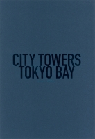 CITY TOWERS TOKYO BAY